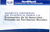 Marco General de Política para la Promoción de la Inversión Privada en Territorios Rurales