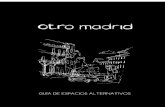 Otro Madrid. Guía de espacios alternativos