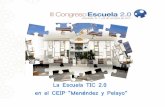La escuela TIC 2.0 en el CEIP Menéndez Pelayo.