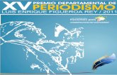 XV Premio de periodismo regional Luis Enrique Figueroa