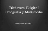 Bitacora Digital: Fotografia y Multimedia Gaston Cordero