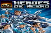 #6 - Los Héroes de Acero se recargan.