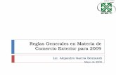REGLAS DE CARACTER GENERAL EN MATERIA DE COMERCIO EXTERIOR PARA 2009