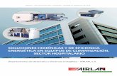 Soluciones higiénicas y de eficiencia energética en equipos de climatización. Sector hospitalario