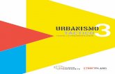 Urbanismo Táctico 3: Casos Latinoamericanos