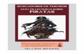 Buscadores de tesoros : guía de lecturas sobre piratas.