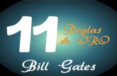 11 Reglas de Oro Bill Gates