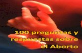 100 preguntas y respuestas sobre el Aborto