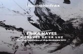 "A través de la luz", Erika Hayes