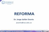 Reforma. Jorge Julián Osorio G. Univerisdad CES