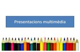 Presentacions multimèdia