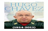 Hugo Chavéz  (1954-2013)