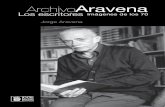 Archivo Aravena, Los escritores