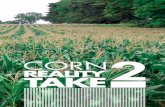 Corn Take reality