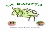 La ranita (Autores: Pablo y Alexia - 5 anos A)