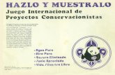 HAZLO Y MUESTRALO - JUEGO INTERNACIONAL DE PROYECTOS CONSERVACIONISTAS