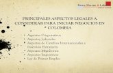 PRINCIPALES ASPECTOS LEGALES A CONSIDERAR PARA INICIAR NEGOCIOS EN COLOMBIA