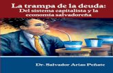 La trampa de la deuda: del sistema capitalista y la economía salvadoreña