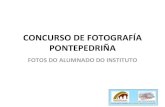 Fotos Concurso (alumnado do Instituto)