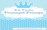 Kit festa - Provençal Príncipe
