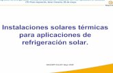 Instalaciones solares térmicas para aplicaciones derefrigeración solar.