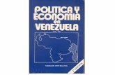 Política y Economía en Venezuela. 1810-1991