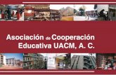 Asociación de Cooperación Educativa UACM a.c.
