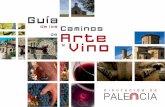 Palencia: Guía de arte y vino
