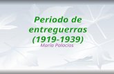 Periodo de entreguerras (Maria Palacios)