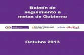 Boletín de Seguimiento a Metas de Gobierno - Octubre 2013