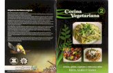 Cocina vegetariana N° 2 La revolución de la cuchara (arroces, guisos, vegetales y dieta para niños)