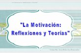 La Motivación: reflexiones y teorías"
