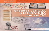 Enseñar Lengua y Literatura  con las TIC. 1a. Ed. Cecilia Magadán.