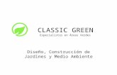 Classic Green S.L.
