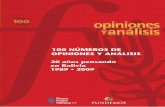 100 NÚMEROS DE OPINIONES Y ANÁLISIS. 20 AÑOS PENSANDO EN BOLIVIA 1989 - 2009