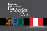 Proceso de elaboración del Plan de Acción de GobiernoAbierto en el Perú