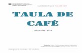 Projecte tecnologic SantiEdu Taula de cafè