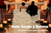 Sergio y Rebeca Wedding