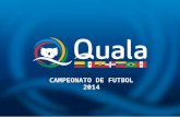 Campeonato quala 2014 2