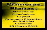 Primeras Planas Nacionales y Cartones 25 Marzo 2012