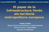 El paper de la infraestructura verda als territoris metropolitans europeus,  Carles Castell