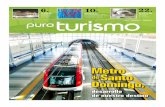 Puro Turismo // Metro de Santo Domingo, desarrollo de nuestro destino