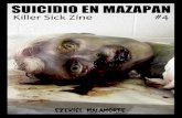 SUICIDIO EN MAZAPAN - Killer Sick Zine #4