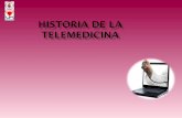 HISTORIA DE LA TELEMEDICINA