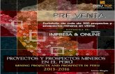 Proyectos y Prospectos Mineros 2013-2016