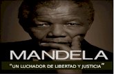 "UN LUCHADOR DE LIBERTAD Y JUSTICIA"