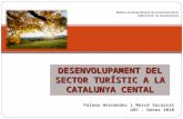 Presentació del projecte: Desenvolupament del sector turístic a la Catalunya central