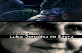 LUISA GONZALEZ DE SAENZ: UNA MIRADA RISUENA A LO TERRIBLE