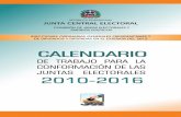 Cronograma de trabajo para la conformación de las Juntas Electorales 2010-2016