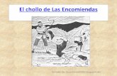 Cuento el chollo de las encomiendas, Nueva España, relato histórico, encomenderos, conquista de Méxi